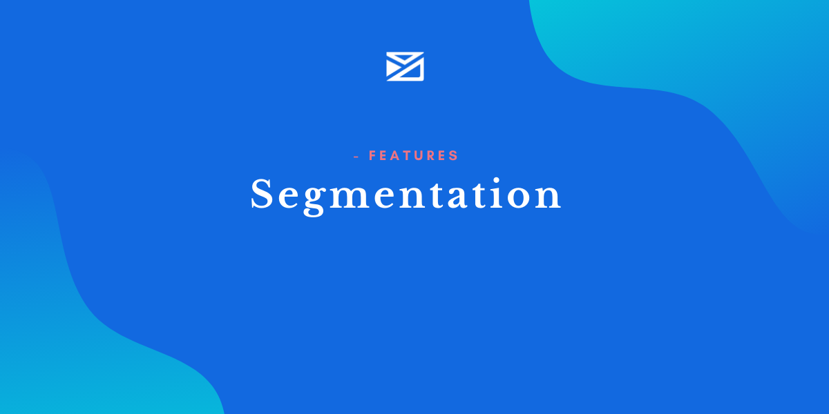 Segmentation Features