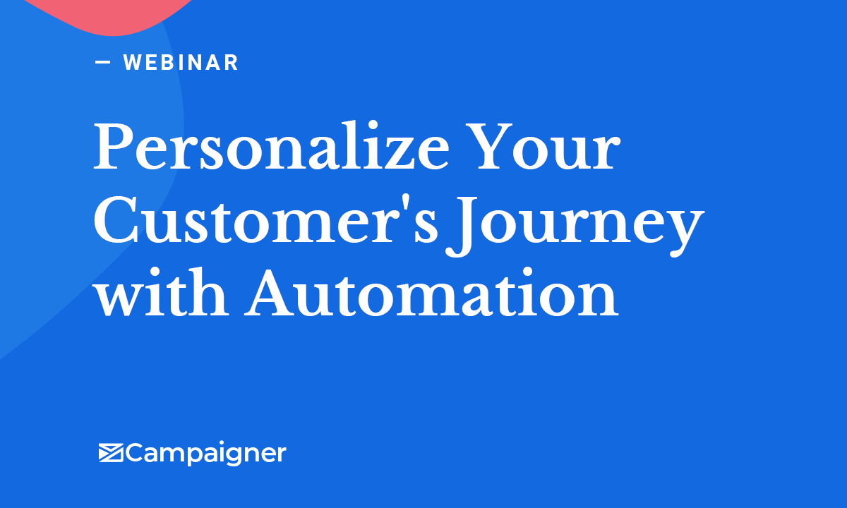 HOW TO PERSONALIZE WITH EMAIL AUTOMATION